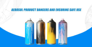 Aerosol -product gevaren en zorgen voor veilig gebruik